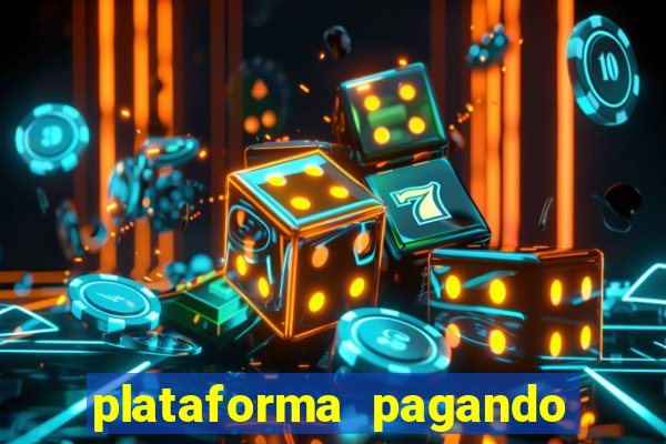 plataforma pagando muito fortune tiger